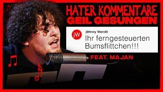 HATER-Kommentare GEIL gesungen! | feat. MAJAN