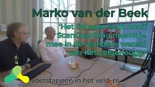 Marko van der Beek - ScanCoaching neemt je mee in de wondere wereld van het celgeheugen.