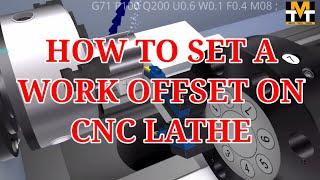 How to set a work offset on cnc lathe|||| സിൻസി ലെയ്ത്ത്‌  മെഷീനിൽ ഓഫ്‌സെറ്റ് എങ്ങനെ എടുക്കാം.