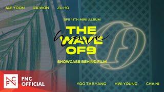SF9 11TH MINI ALBUM [THE WAVE OF9] Showcase Behind