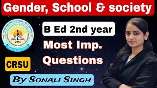 gender school and society important questions | crsu b.ed 2nd year imp.ques #crsu #bed