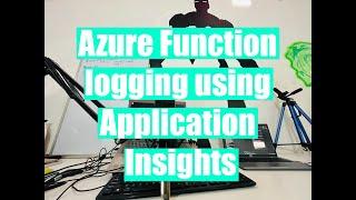 Azure Function - logging using Application Insights