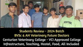 2024 Batch BVSc & AH Veterinary Students Interview (Centurion Veterinary College)