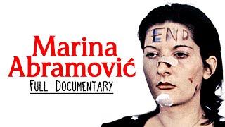 The Shocking Life & Performance Art of Marina Abramović (Full Documentary)