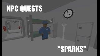 Unturned NPC quests: "Sparks"