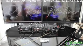 Pioneer CDJ-2000NXS2 unboxing and setup LIVE DJ Rob Mulliner