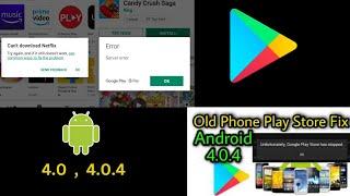 Galaxy Tab andriod 4.0.4 play store error || Old Phones Android 4.0.4 Play Store Fix