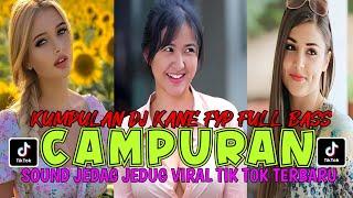 DJ CAMPURAN FYP VIRAL TIK TOK 2024 DJ SLOW FULL ALBUM TERBARU  ENAK BUAT SANTAI