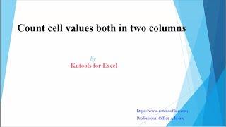 How to count duplicates between two columns in Excel?