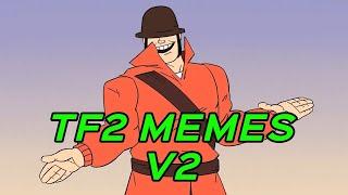 TF2 MEMES V2