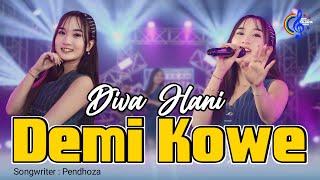 DIVA HANI - DEMI KOWE (Official Music Video) | Ah Ah