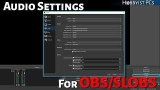 An Overview of OBS's Audio Settings