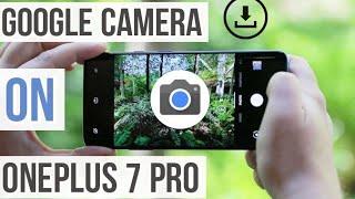 How To Install Google Camera On OnePlus 7 Pro | MAGICAL