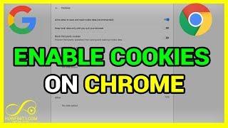 How To Enable Cookies On Chrome