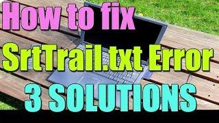 How to fix SrtTrail.txt Error windows 10/8/7 I 3 SOLUTIONS 2023