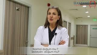 Kadın Hastalıkları ve Doğum uzmanı Op. Dr. Sevtap Alkan "Normal doğum mu, sezaryen doğum mu?"