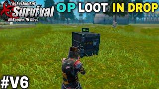 OP LOOT IN AIR DROP | LAST DAY RULES SURVIVAL GAMEPLAY #V6