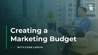 Setting Up Your Business’s Marketing Budget | How to Create a Marketing Budget Plan in 2022