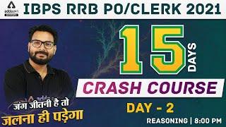 IBPS Clerk & RRB PO/Clerk | Reasoning 15 Days Crash Course Day #2