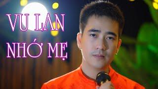 VU LAN NHỚ MẸ - ĐƯỜNG HƯNG  | Ca Khúc Lấy Đi Nước Mắt Hàng Triệu Khán Giả  | VIDEO 4K OFFICIAL