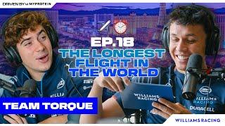 THE LONGEST FLIGHT IN THE WORLD | Team Torque Ep.18 | Qatar GP