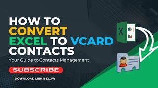 How to Convert Excel to Vcard and how to import Vcard contacts to mobile phone