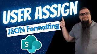 EASY SharePoint JSON User Assignment Solution