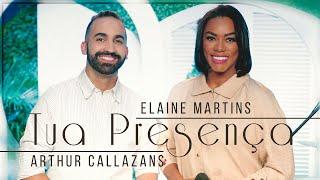 Elaine Martins e Arthur Callazans - Tua Presença (Ao Vivo) #MKNetwork