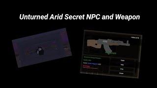 Secret / Unused NPC and Weapon | Unturned Arid