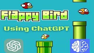 ChatGPT Create Flappy Bird game in 2 Minutes #openai #chatgpt