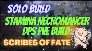 ESO Solo Stamina Necromancer Build Scribes of Fate DLC