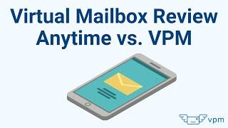 Cracking the Code: VPM vs. Anytime Mailbox – Unraveling Virtual Mailboxes!