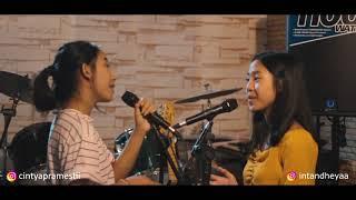 Heal The World ( Cover ) - Cintya Pramesti Feat Intan Dheya