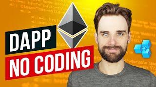 Build a Dapp Without Coding