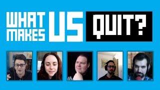 What Makes Us Quit? - Lessons From Indie Game Developers