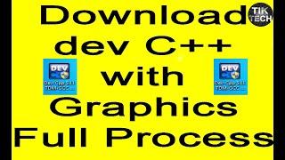 Download Dev C++ With Graphics File Full Process