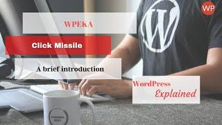 Click Missile: A brief introduction