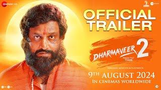 Dharmaveer 2 | Official Trailer | Hindi | 9 August | Pravin Tarde | Prasad Oak | Kshitish Date