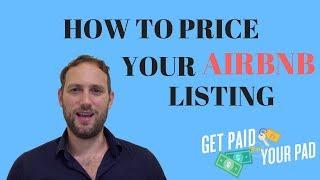 How to Price Your Airbnb Listing