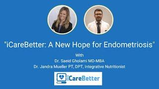 iCareBetter: A New Hope for Endometriosis