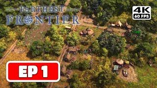 FARTHEST FRONTIER - Episode 1 - ROAD TO 1000 POPULATION