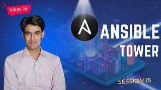 Ansible Tower | How To Install & Configure Ansible Tower in RHEL 7 (CentOS 7) | Session - 15