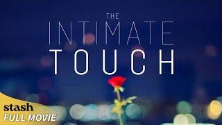 The Intimate Touch | Romantic Comedy | Full Movie