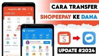 Cara Transfer ShopeePay ke DANA Terbaru || Kirim Saldo ShopeePay ke DANA