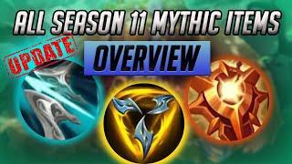 ALL *UPDATED* SEASON 11 MYTHIC ITEMS EXPLAINED