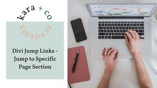 Divi Jump Links: How to Create A Link to Specific Page Sections in Divi