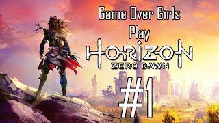 Horizon: Zero Dawn-Part 1 (Game Over Girls)