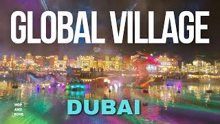 Global Village | Dubai | UAE | 4K