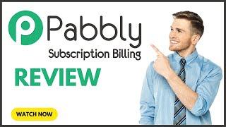  Pabbly Subscription Billing Review