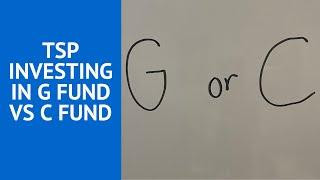 TSP G fund of C fund?